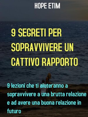cover image of 9 Segreti Alla Sopravvivenza Di Un Cattivo Rapporto